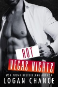 Hot Vegas Nights (The Trifecta Series, #1) - Logan Chance