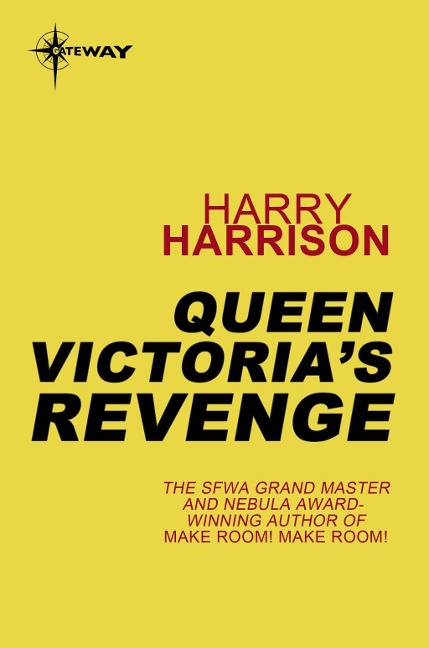 Queen Victoria's Revenge - Harry Harrison