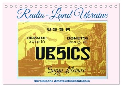 Cover-Bild zum Titel 'Radio-Land Ukraine - Ukrainische Amateurfunkstationen (Tischkalender 2026 DIN A5 quer), CALVENDO Monatskalender' von 'Henning von Löwis of Menar'
