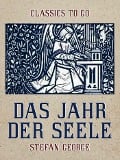 Cover-Bild zum Titel 'Das Jahr der Seele' von 'Stefan George'