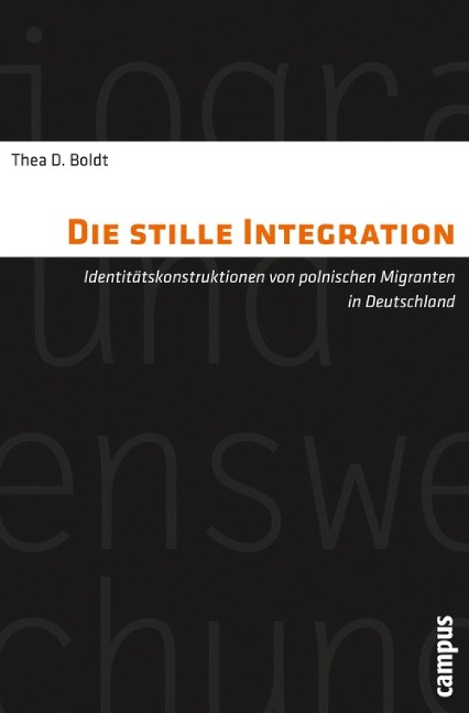 Die stille Integration - Thea D. Boldt