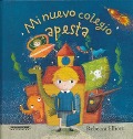 Cover-Bild zum Titel 'Mi Nuevo Colegio Apesta' von 'Rebecca Elliott'