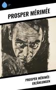 Cover-Bild zum Titel 'Prosper Mérimée: Erzählungen' von 'Prosper Mérimée'