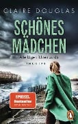 Cover-Bild zum Titel 'Schönes Mädchen - Alle Lügen führen zu dir' von 'Claire Douglas'
