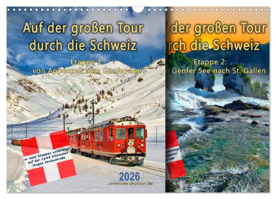 Auf der großen Tour durch die Schweiz, Etappe 1, Appenzell zum Genfer See (Wandkalender 2026 DIN A3 quer), CALVENDO Monatskalender - Peter Roder