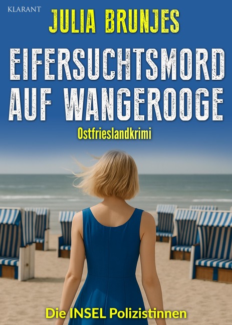 Eifersuchtsmord auf Wangerooge. Ostfrieslandkrimi - Sina Jorritsma