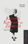 Cover-Bild zum Titel 'Kurum, Kavram ve Zihniyet' von 'Mustafa Gündüz'