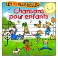 Les 30 plus belles chansons pour enfants - Pierre Francoise Simone Sommerland