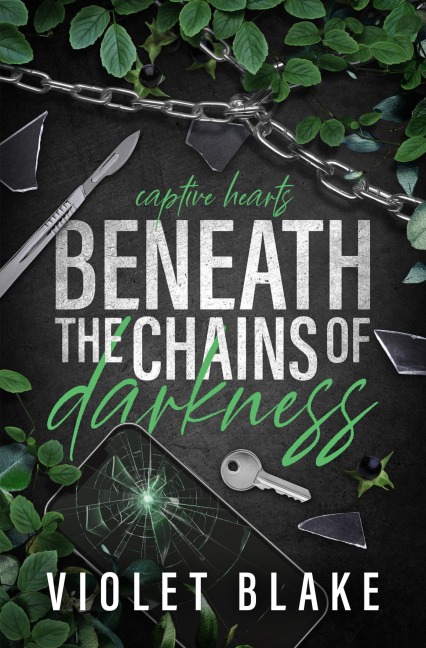 Beneath The Chains of Darkness (Captive Hearts) - Violet Blake