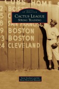 Cover-Bild zum Titel 'Cactus League' von 'Susie Steckner, The Mesa Historical Museum'