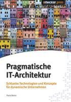 Pragmatische IT-Architektur - Pavlo Baron