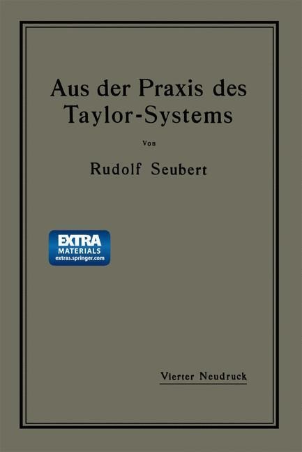 Aus der Praxis des Taylor-Systems - Rudolf Seubert