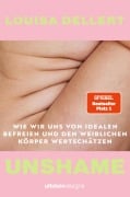 Cover-Bild zum Titel 'Unshame' von 'Louisa Dellert'