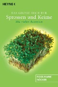 Cover-Bild zum Titel 'Das große Buch der Sprossen und Keime' von 'Rose-Marie Nöcker'