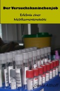 Der Versuchskaninchenjob - Gerda Althoff