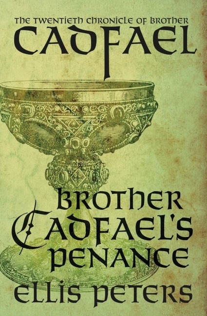 Brother Cadfael's Penance - Ellis Peters