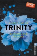 Cover-Bild zum Titel 'Trinity - Bittersüße Träume' von 'Audrey Carlan'