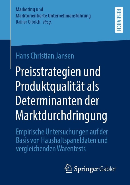 Preisstrategien und Produktqualität als Determinanten der Marktdurchdringung - Hans Christian Jansen