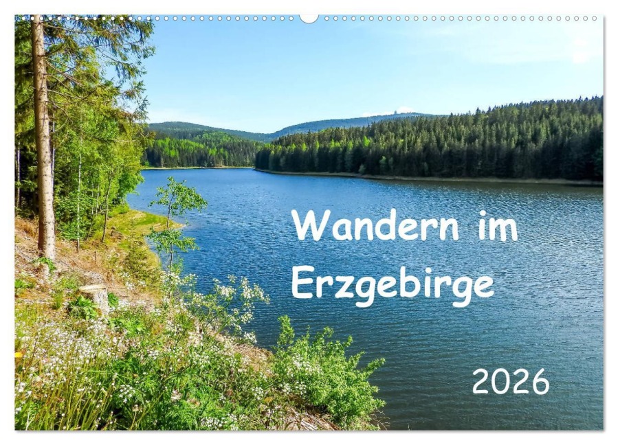 Wandern im Erzgebirge (Wandkalender 2026 DIN A2 quer), CALVENDO Monatskalender - Carmen Vogel