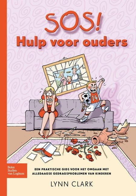 Sos! Hulp Voor Ouders - L J Clark