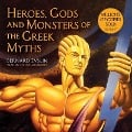 Heroes, Gods and Monsters of the Greek Myths - Bernard Evslin