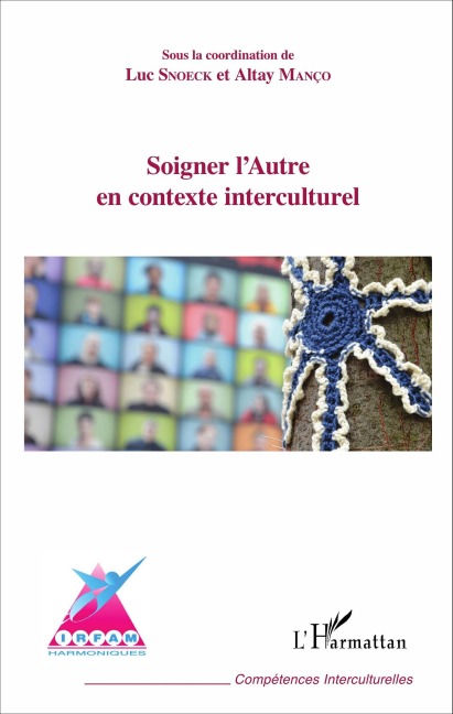 Soigner l'Autre en contexte interculturel - Altay Manço