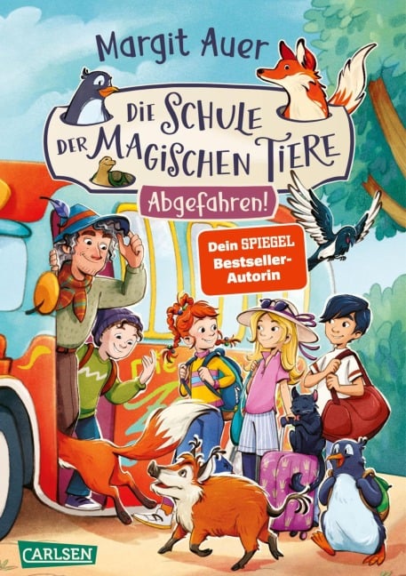 Die Schule der magischen Tiere 4: Abgefahren! - Margit Auer