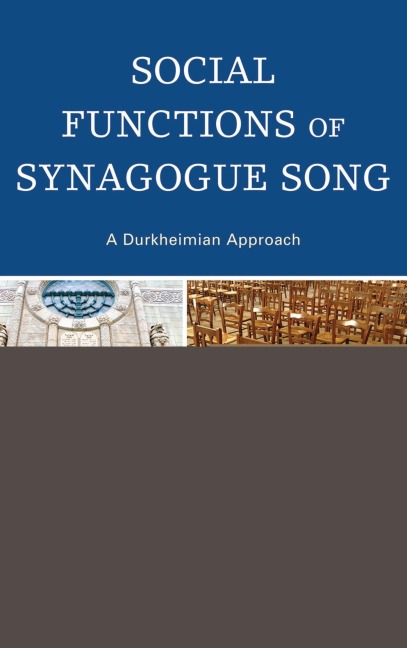 Social Functions of Synagogue Song - Jonathan L. Friedmann