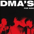 Cover-Bild zum Titel 'For Now' von 'Dma'S'