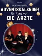 Cover-Bild zum Titel 'Der inoffizielle Adventskalender für Fans von Die Ärzte' von 'Julia Horn'