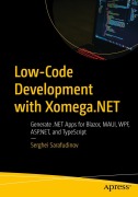 Cover-Bild zum Titel 'Low-Code Development with Xomega.NET' von 'Serghei Sarafudinov'