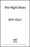 Cover-Bild zum Titel 'The Night Stairs' von 'Erin Kelly'