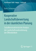 Cover-Bild zum Titel 'Kooperative Landschaftsbewertung in der räumlichen Planung' von 'Boris Stemmer'