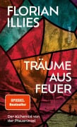 Cover-Bild zum Titel 'Träume aus Feuer' von 'Florian Illies'
