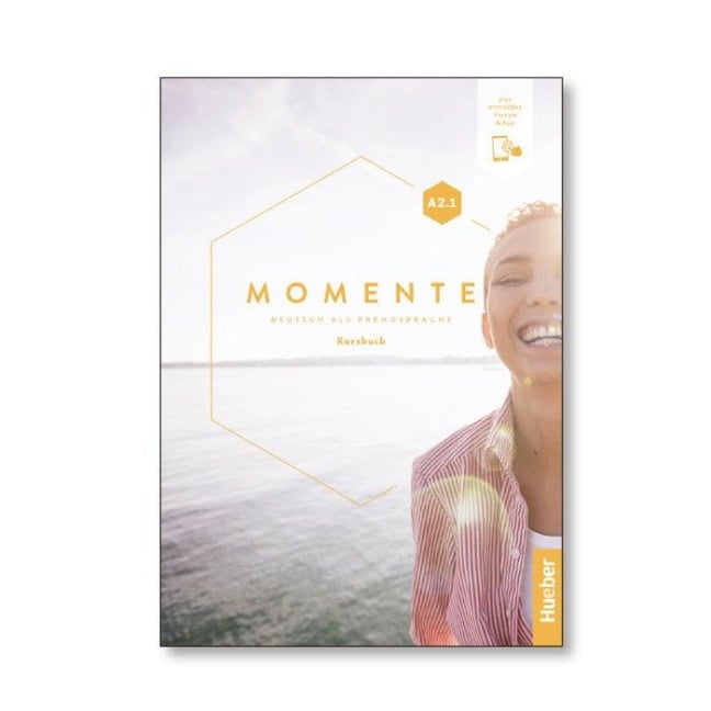 Momente A2.1. Kursbuch plus interaktive Version - Julia Braun-Podeschwa, Angela Pude, Anja Schümann, Anna Hila, Franz Specht