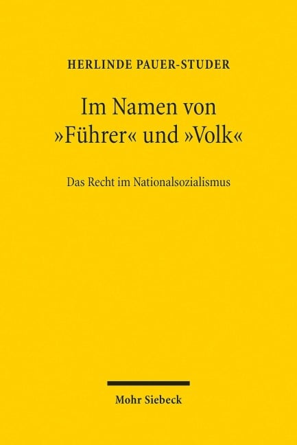 Im Namen von 'Führer' und 'Volk' - Herlinde Pauer-Studer