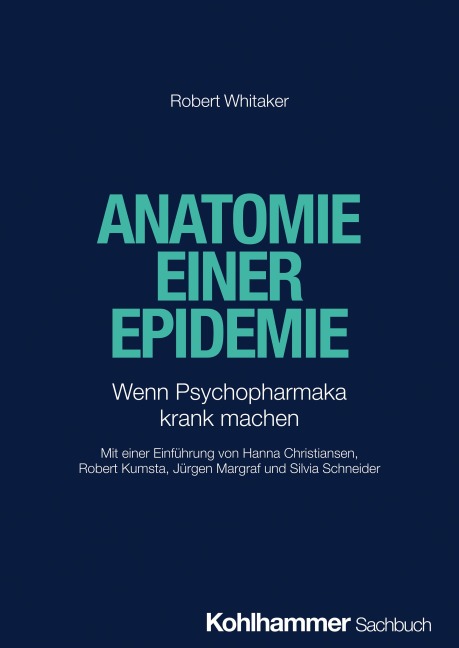 Anatomie einer Epidemie - Robert Whitaker