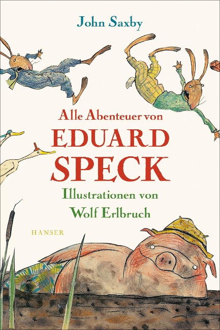 Alle Abenteuer von Eduard Speck - John Saxby