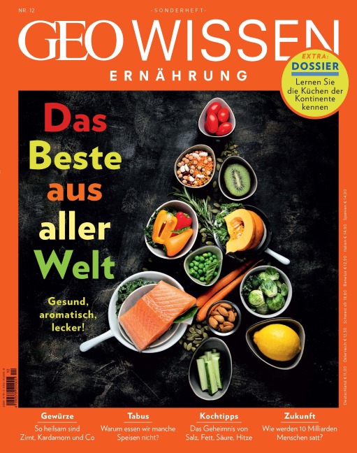 GEO Wissen Ernährung 12/22 - Das Beste aus aller Welt - Jens Schröder, Markus Wolff
