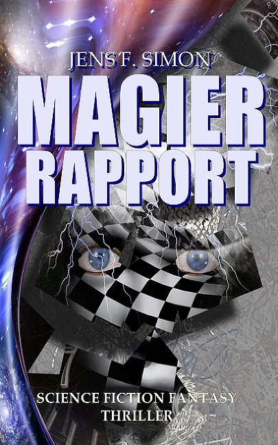 Magier Rapport - Jens F. Simon