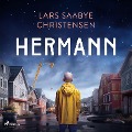 Hermann - Lars Saabye Christensen