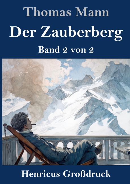 Der Zauberberg (Großdruck) - Thomas Mann
