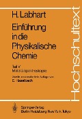 Cover-Bild zum Titel 'Einführung in die Physikalische Chemie' von 'Heinrich Labhart'