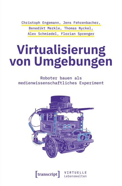 Virtualisierung von Umgebungen - Christoph Engemann, Thomas Nyckel, Benedikt Merkle, Alex Schmiedel, Jens Fehrenbacher