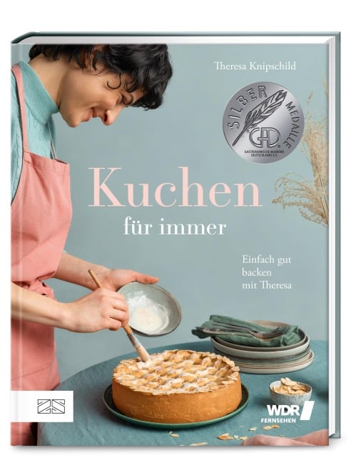 Kuchen für immer - Theresa Knipschild