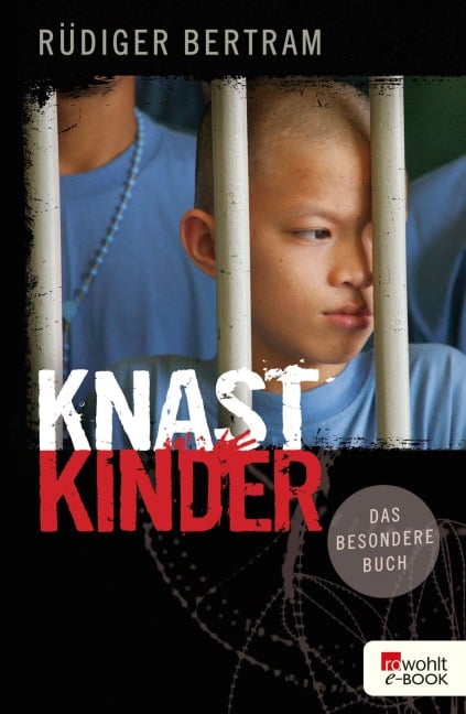 Knastkinder - Rüdiger Bertram