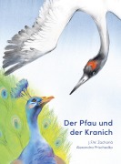 Der Pfau und der Kranich - Justus Friedrich Wilhelm Zachariä