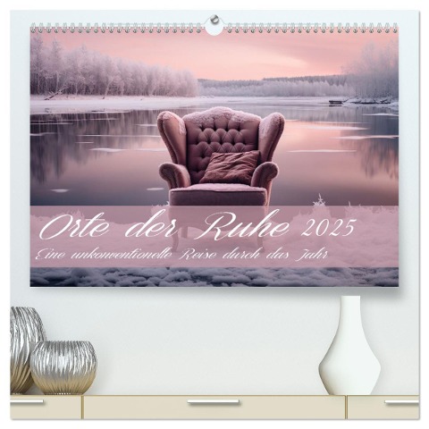 Orte der Ruhe (hochwertiger Premium Wandkalender 2025 DIN A2 quer), Kunstdruck in Hochglanz - Ally Bee