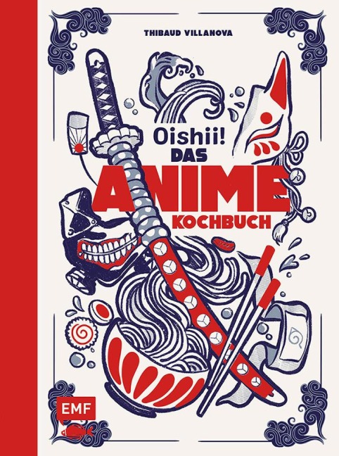 Oishii! - Das Anime-Kochbuch - Thibaud Villanova