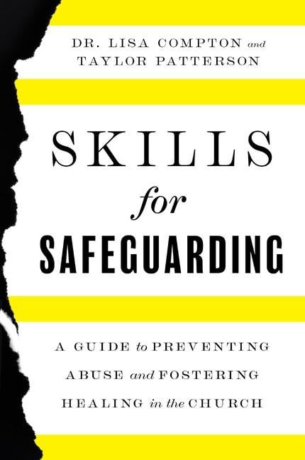 Skills for Safeguarding - Lisa Compton, Taylor Patterson